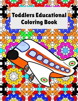 Book cover for Toddler's Educational Coloring Book