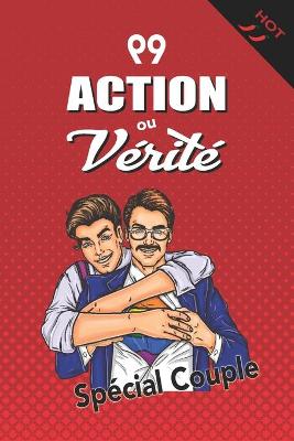 Book cover for 99 Action ou Verite