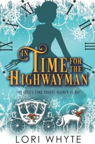 Cover of In Time for the Highwayman