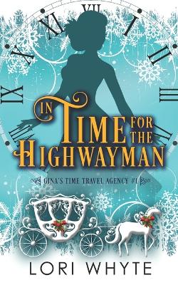 Book cover for In Time for the Highwayman