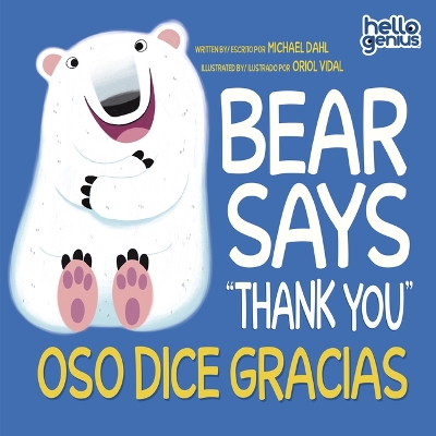 Book cover for Bear Says Thank You/Oso Dice Gracias
