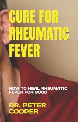 Book cover for Cure for Rheumatic Fever