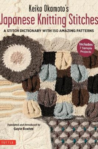 Cover of Keiko Okamoto's Japanese Knitting Stitches