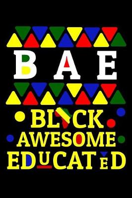 Book cover for BAE black awesome educated