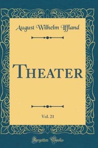 Cover of Theater, Vol. 21 (Classic Reprint)