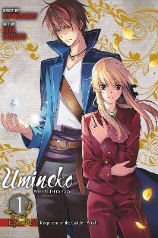 Cover of Umineko WHEN THEY CRY Episode 7: Requiem of the Golden Witch, Vol. 1