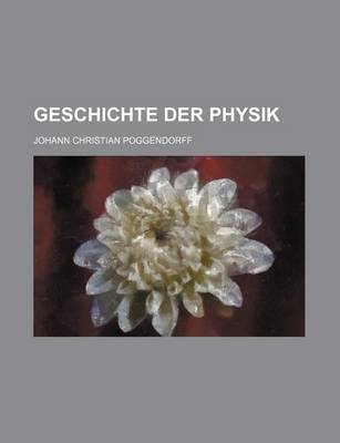 Book cover for Geschichte Der Physik