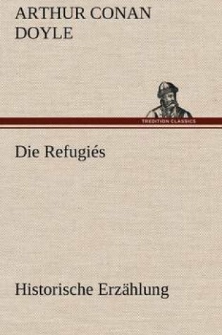 Cover of Die Refugies