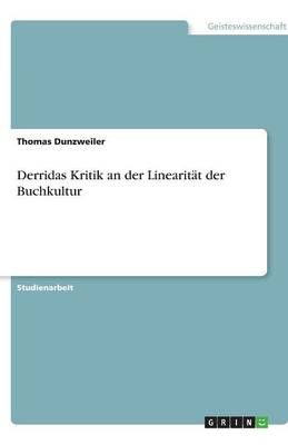 Book cover for Derridas Kritik an der Linearitat der Buchkultur