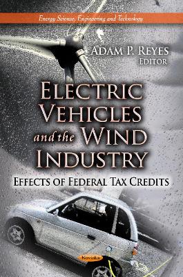 Cover of Electric Vehicles & the Wind Industry