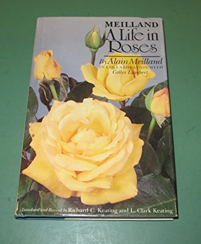 Book cover for Meilland, a Life in Roses