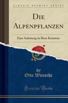 Book cover for Die Alpenpflanzen