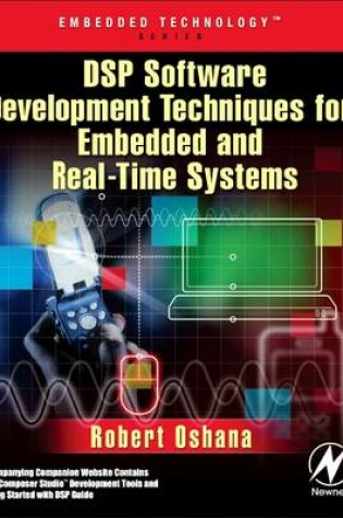 Cover of DSP Software Development Techniques for Embedded and Real-Time Systems