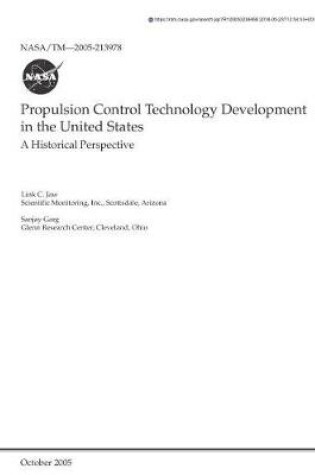 Cover of Propulsion Control Technology Development in the United States a Historical Perspective