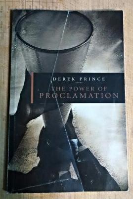 Book cover for The Power of Proclamation