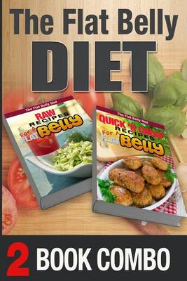 Book cover for Quick 'n Cheap Recipes and Raw Recipes for a Flat Belly