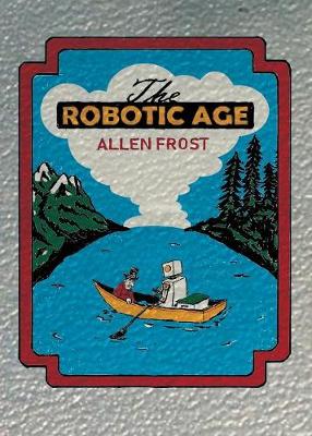 Book cover for The Robotic Age