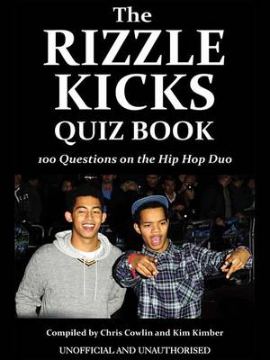 Book cover for The Rizzle Kicks Quiz Book