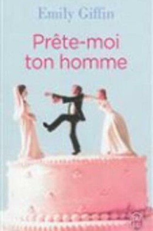 Cover of Prete-moi ton homme