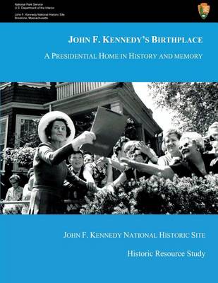 Book cover for John F. Kennedy's Birthplace