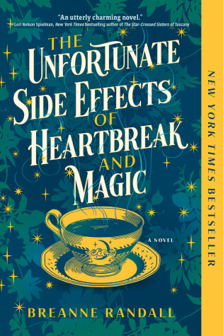 Cover of The Unfortunate Side Effects of Heartbreak and Magic