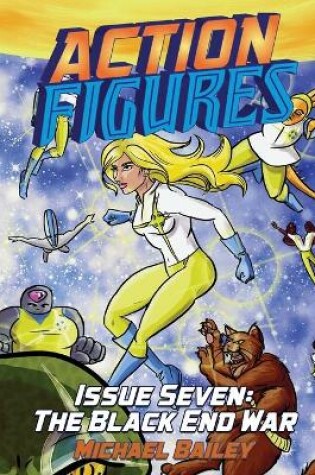 Cover of Action Figures - Issue Seven