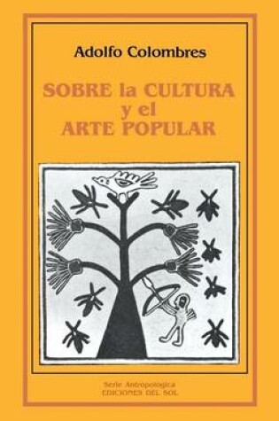 Cover of Sobre La Cultura y El Arte Popular