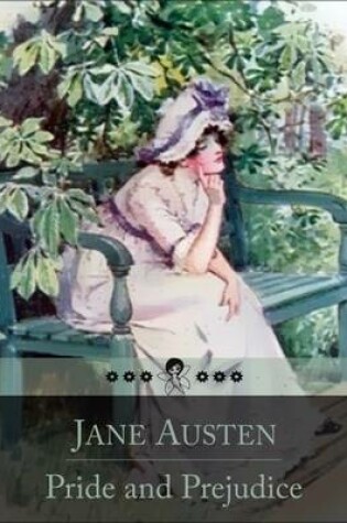 Cover of Pride and Prejudice: The Story of Elizabeth Bennet and Her Dealing with Issues of Manners, Upbringing, Morality, Education and Marriage in the Society of the Landed Gentry of Early 19th-Century England (Beloved Books Edition)