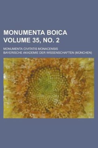Cover of Monumenta Boica; Monumenta Civitatis Monacensis Volume 35, No. 2