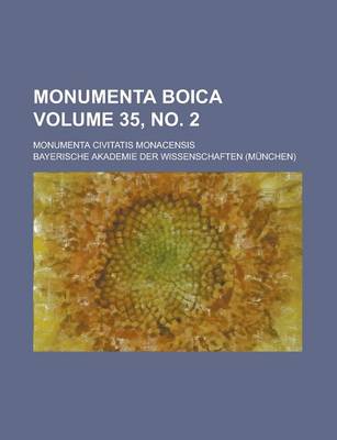 Book cover for Monumenta Boica; Monumenta Civitatis Monacensis Volume 35, No. 2