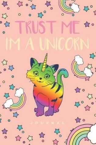 Cover of Trust Me I'm a Unicorn