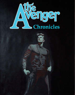 Book cover for The Avenger Chronicles