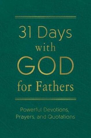 Cover of 31 Days with God for Fathers (Teal)