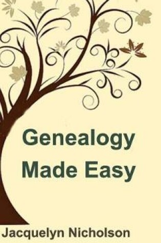 Cover of Genealogy Made Easy