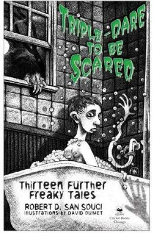 Cover of Triple-Dare to Be Scared