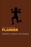 Book cover for Diet and Exercise Plannner Workout Journal For Woman