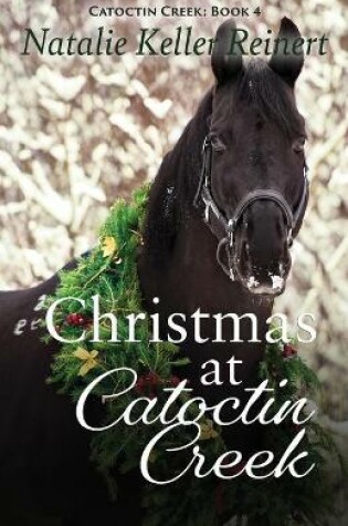 Cover of Christmas at Catoctin Creek