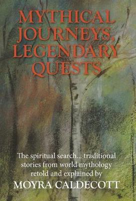Book cover for Mythical Journeys Legendary Quests