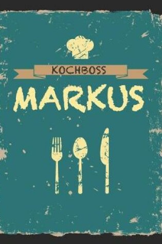 Cover of Kochboss Markus
