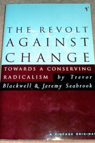 Cover of The Revolt Against Change