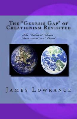 Book cover for The "Genesis Gap" of Creationism Revisited
