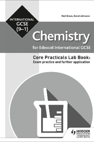 Cover of Edexcel International GCSE (9-1) Chemistry Student Lab Book: Exam practice and further application