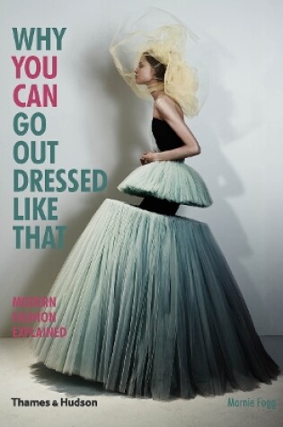 Cover of Why You Can Go Out Dressed Like That