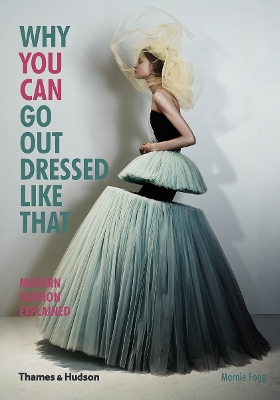 Book cover for Why You Can Go Out Dressed Like That