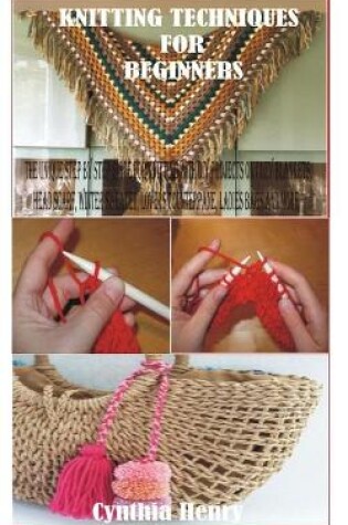 Cover of Knitting Techniques for Beginners
