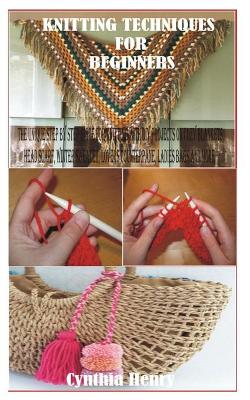 Book cover for Knitting Techniques for Beginners