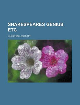 Book cover for Shakespeares Genius Etc