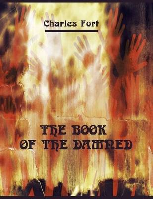 Book cover for The Book of the Damned (Illustrated)
