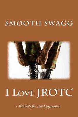 Book cover for I Love JROTC