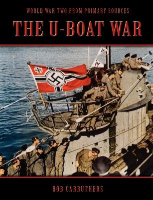 Book cover for The U-Boat War